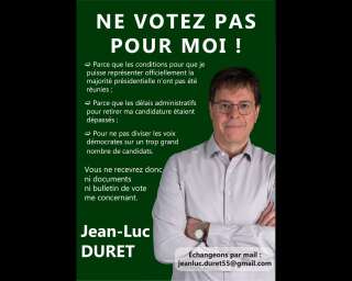 Jean-Luc Duret appelle les électeurs de la 2e circonscription de la Meuse à ne pas voter pour lui aux législatives.