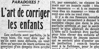 Dans une chronique datant de 1930 et publiée dans le journal L'Intransigeant, Jean Prevost écrivain, journaliste et résistant, explique les vertus de la fessée.
