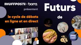 Le HuffPost s'associe à l'initiative de Boma France, un cycle de conférences de six mois pour débattre du futur.