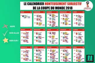 Coupe du monde 2018: le calendrier honteusement subjectif à imprimer