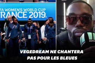 Pourquoi Vegedream ne chantera pas pour les Bleues à la Coupe du Monde