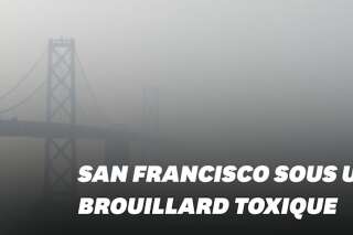 Avec les incendies, San Francisco est recouverte d'un brouillard d'air toxique