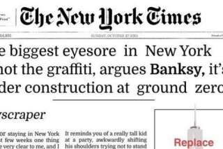 PHOTOS. Banksy livre une violente tribune contre le One World Trade Center refusée par le New York Times