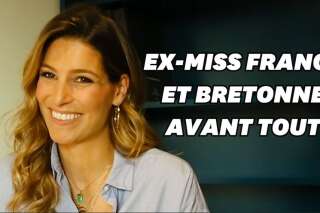 Je suis une ex Miss France et je me sens Bretonne avant tout
