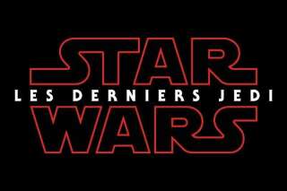 Star Wars 8, les derniers Jedi : le titre du film en français qui change tout