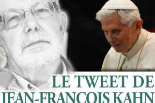 Le tweet de Jean-François Kahn - Le pope est mart