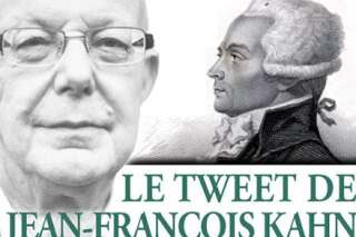 Le tweet de Jean-François Kahn - Quand Mélenchon s'identifie à Robespierre