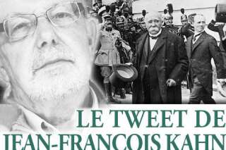 Le tweet de Jean-François Kahn - Il nous faut Clemenceau pas Guy Mollet