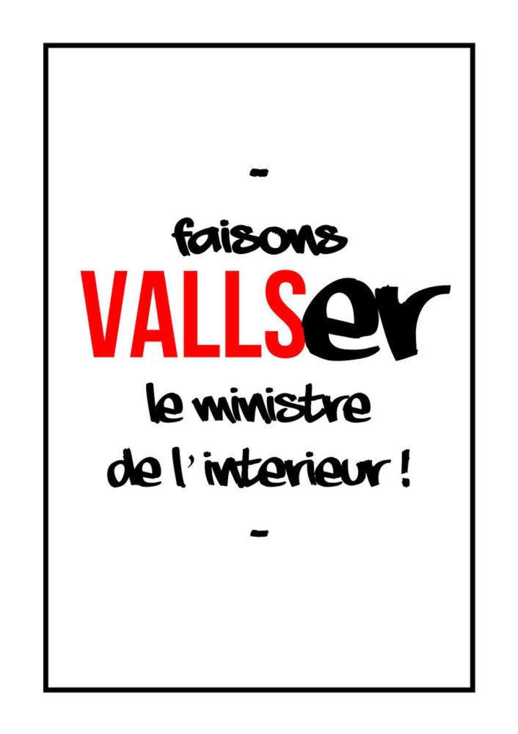 "Expulsons Valls" -