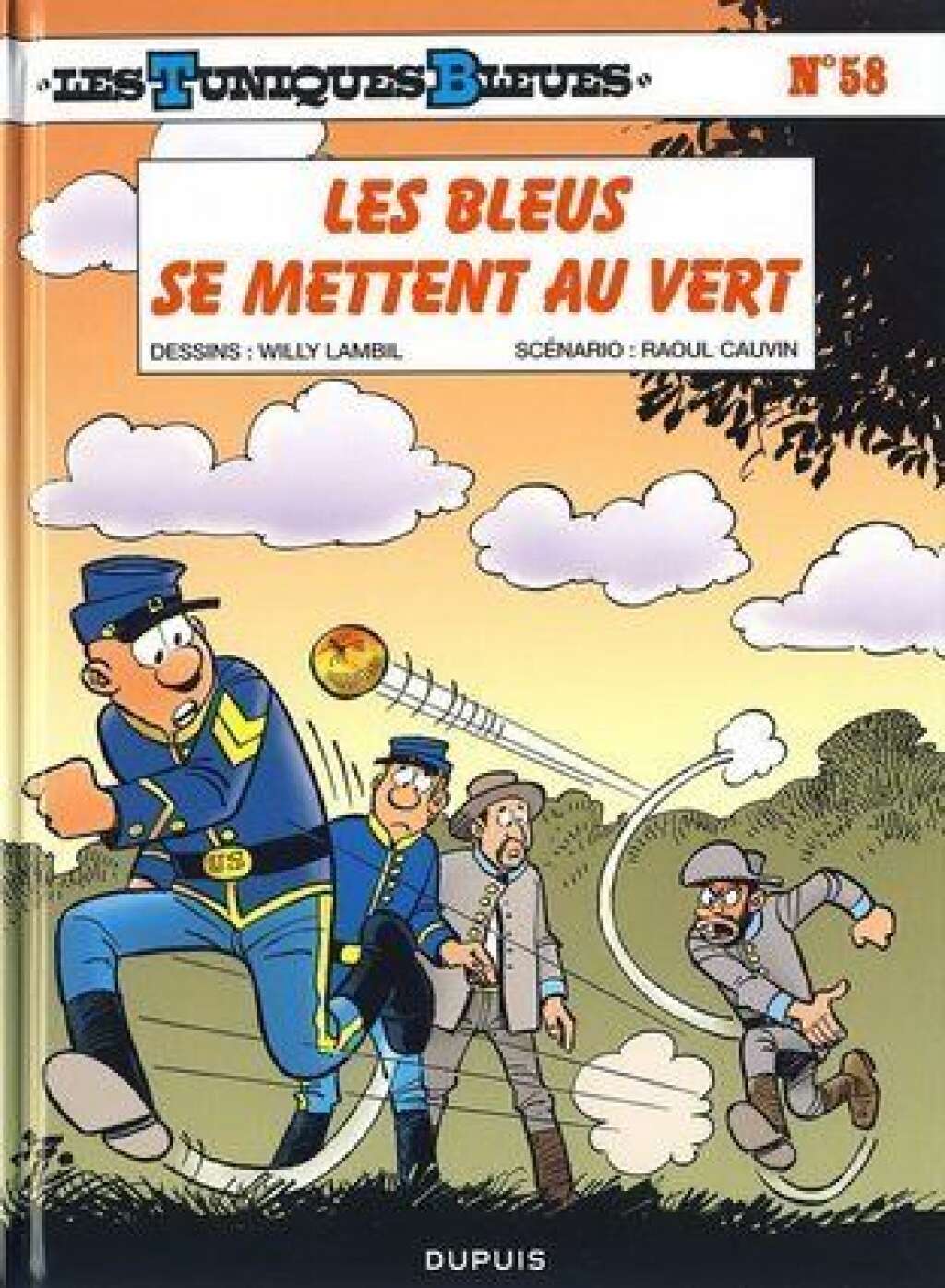Les Tuniques bleues T. 58 / 130 000 exemplaires -  Willy Lambil, Raoul Cauvin, Éd: Dupuis