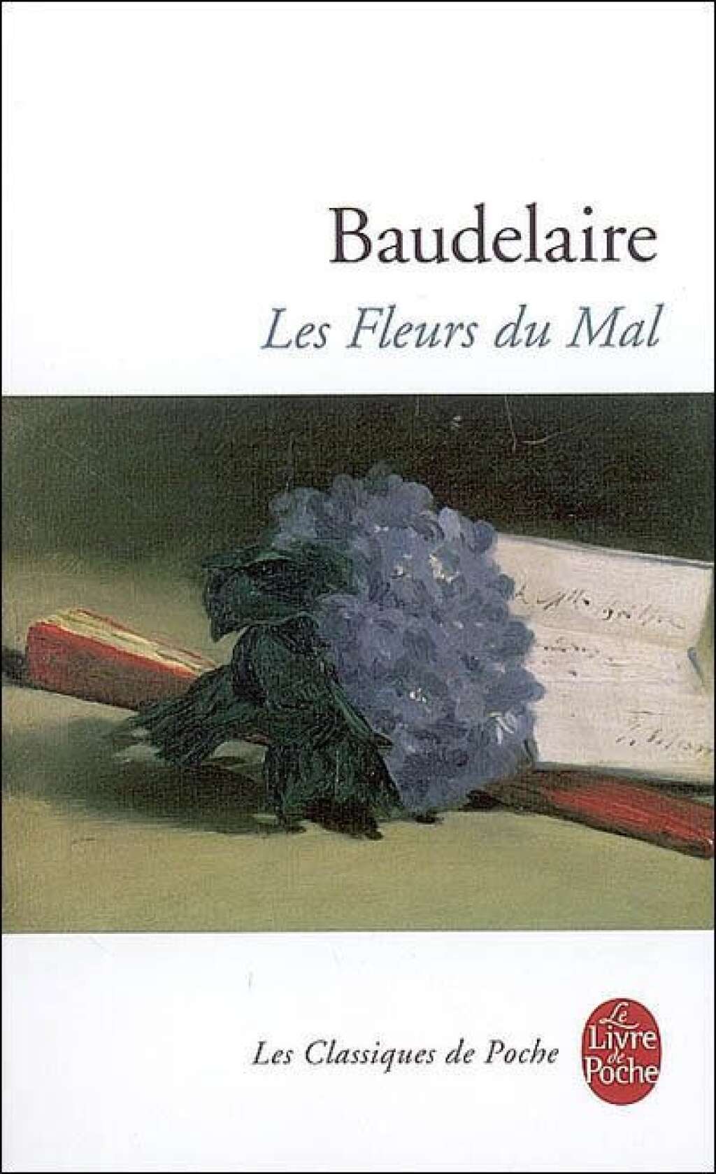 Réponse: "Les Fleurs du Mal" (1857) de Charles Baudelaire