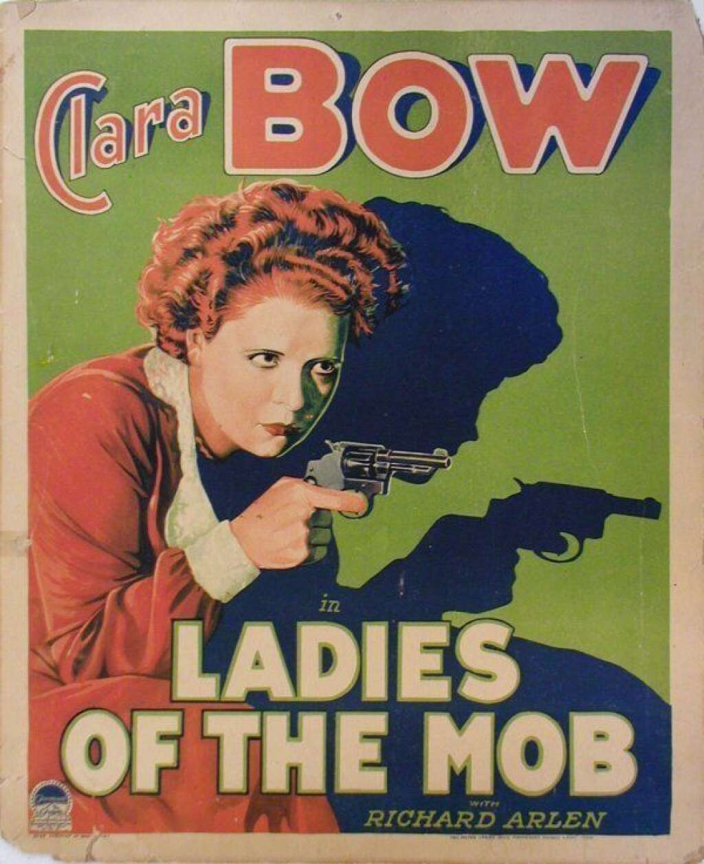 "Ladies of the Mob" avec Clara Bow (1928) -