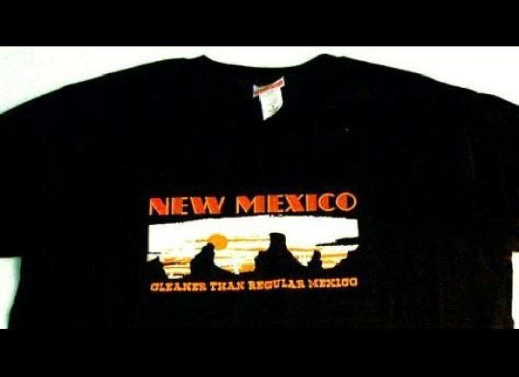 Urban Outfitters - <em>"New Mexico, Cleaner than Regular Mexico"</em>  L'État du Nouveau Mexique, plus propre que le vrai Mexique...
