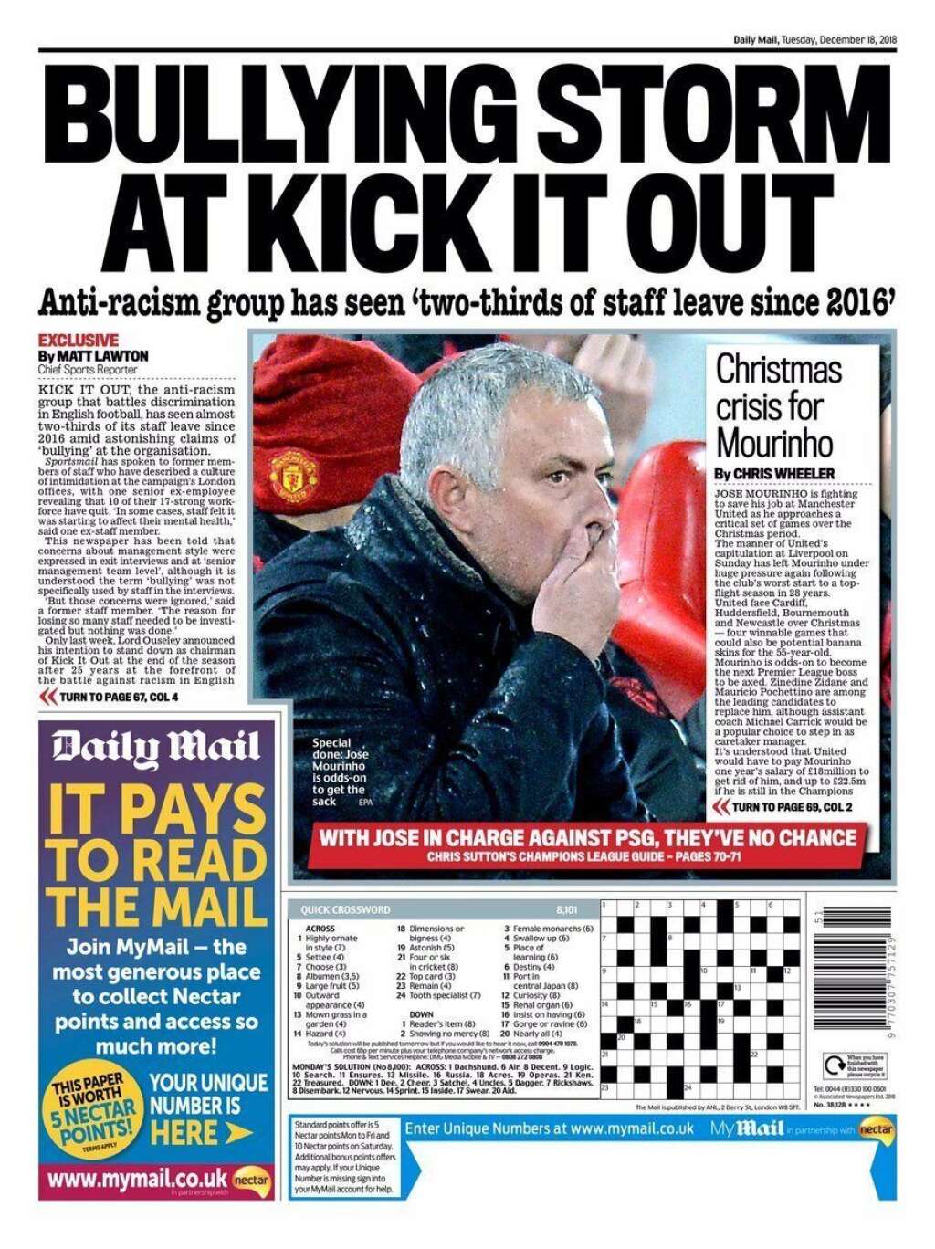 18 décembre - "Daily Mail" - "Avec José aux commandes contre le PSG, ils [Manchester United] n'ont aucune chance", affirmait en décembre le spécialiste football du <em>Daily Mail</em>.