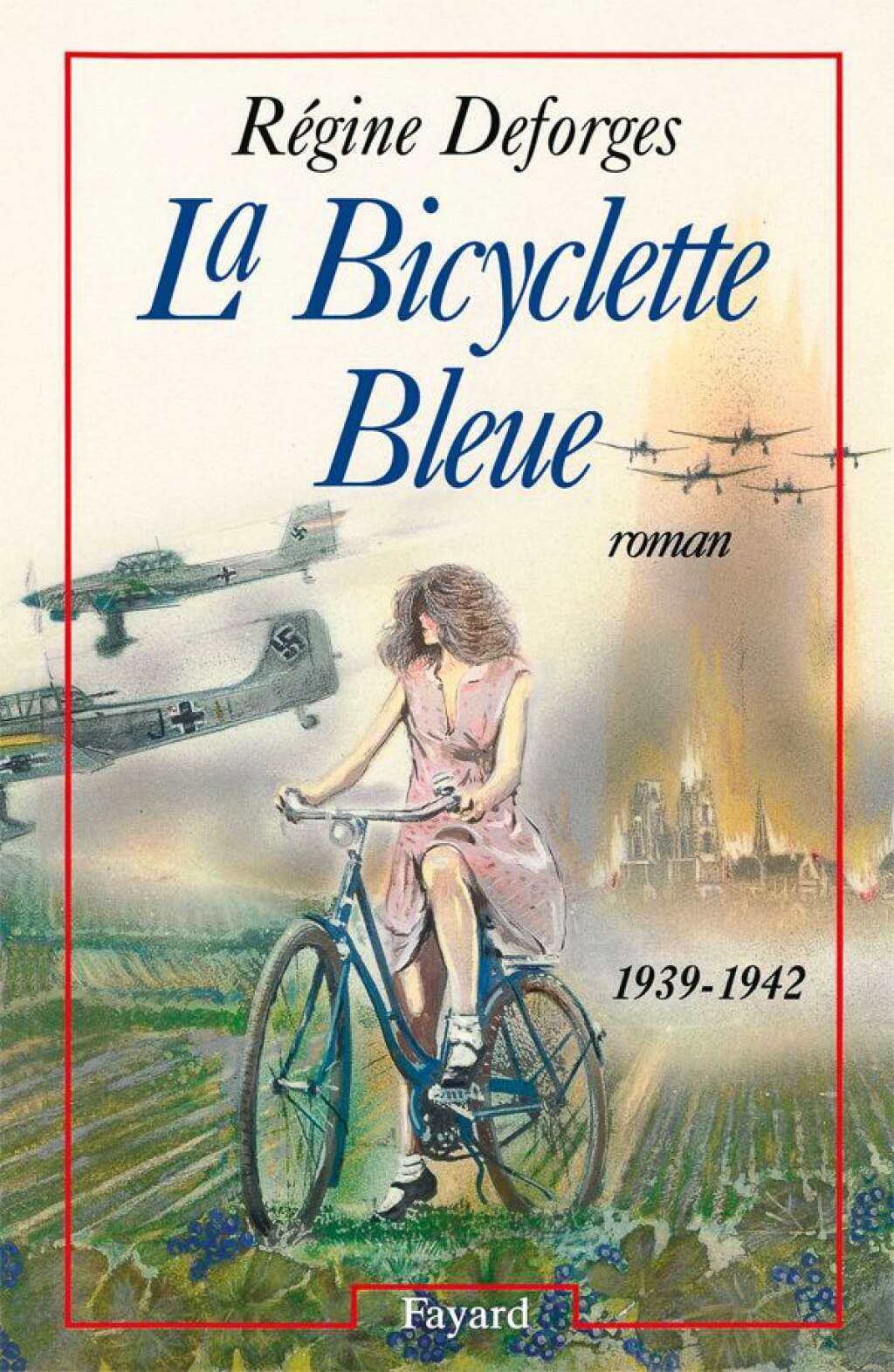 Réponse: "La Bicyclette Bleue" (1981) de Régine Deforges