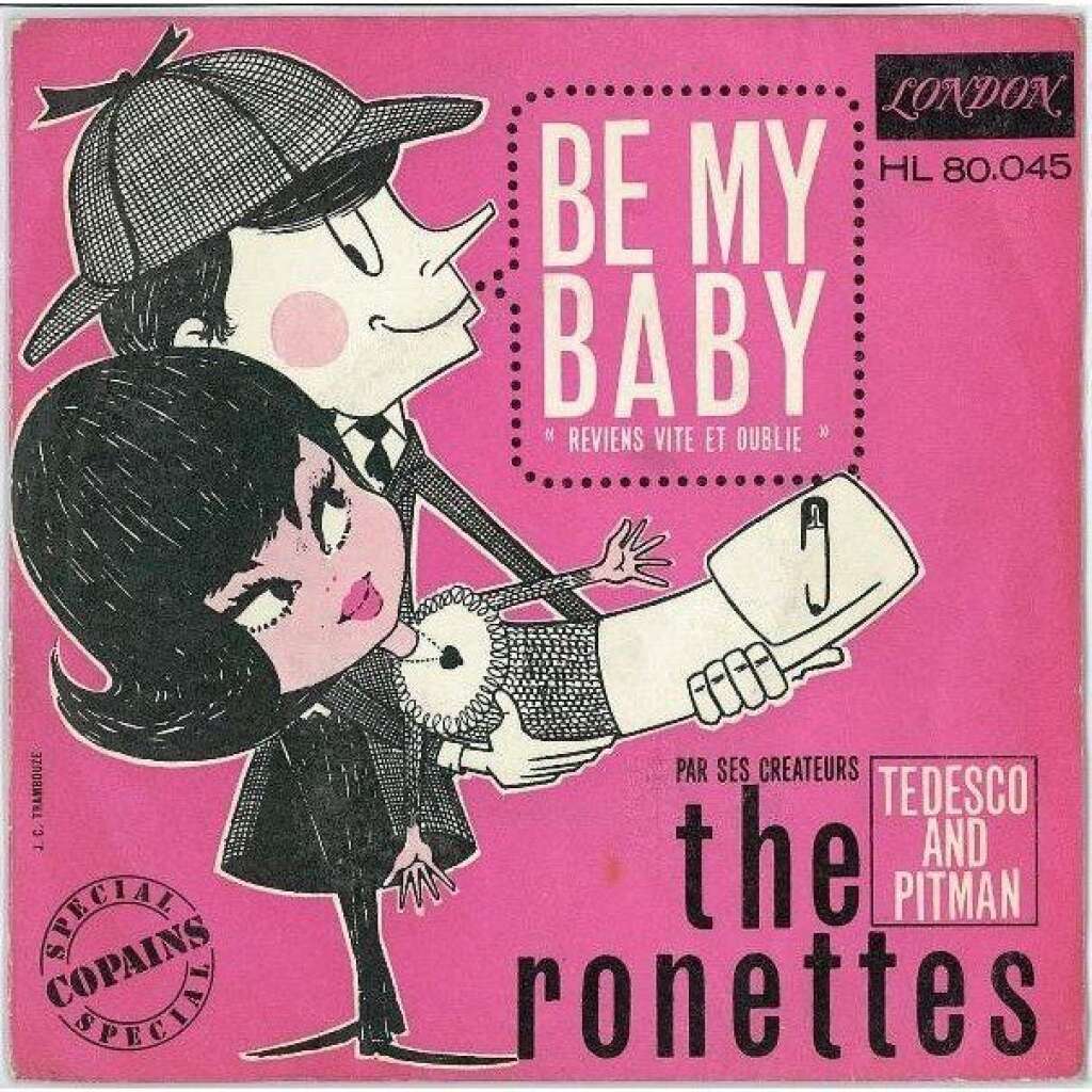 The Ronettes - Be my Baby -