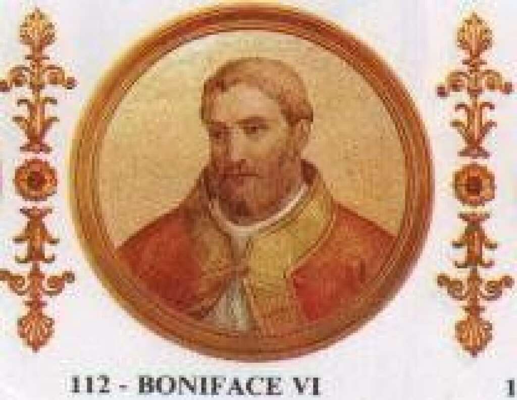 Boniface VI - April 4, 896 – April 19, 896