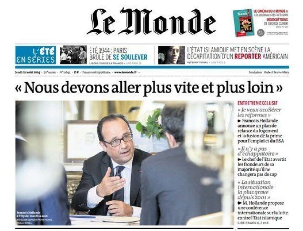 - A l'occasion de la rentrée politique du gouvernement, François Hollande a accordé une interview au journal <em>Le Monde</em> dans laquelle il brasse tous les sujets d'actualité. Voici l'essentiel de ses déclarations.