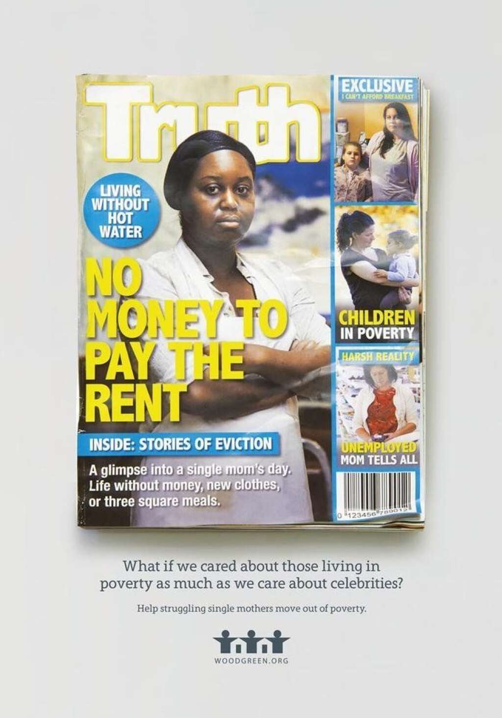 TRUTH - "Pas d'argent pour payer le loyer", dit la couverture. "Un aperçu de la vie d'une mère célibataire".