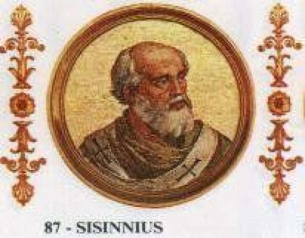 Sisinnius - Jan. 15, 708 – Feb. 4, 708