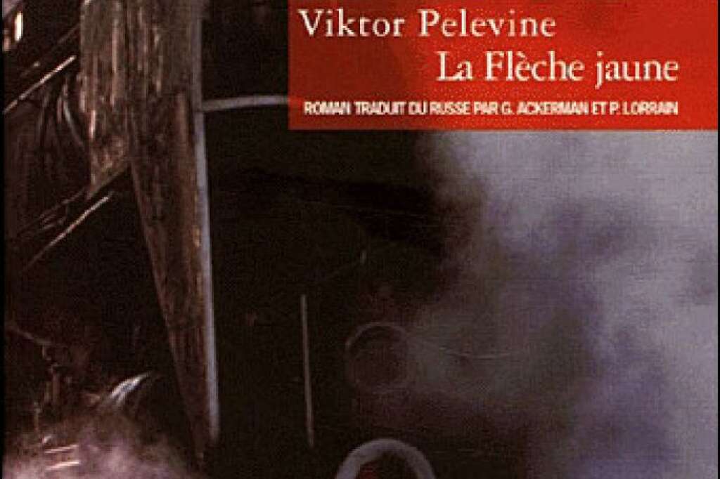 La Flèche jaune - De Viktor Pelevine