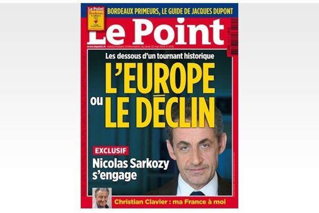- Découvrez les phrases clés de la tribune sur l'Europe que Nicolas Sarkozy publie dans <em>Le Point</em> du 22 mai.