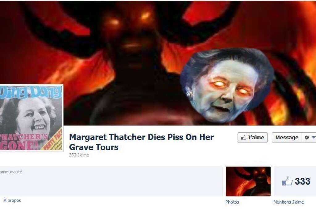 Les propos violents - Le respect des morts n'arrête pas certains internautes. Cette page encourage la profanation de la tombe de Margareth Thatcher.