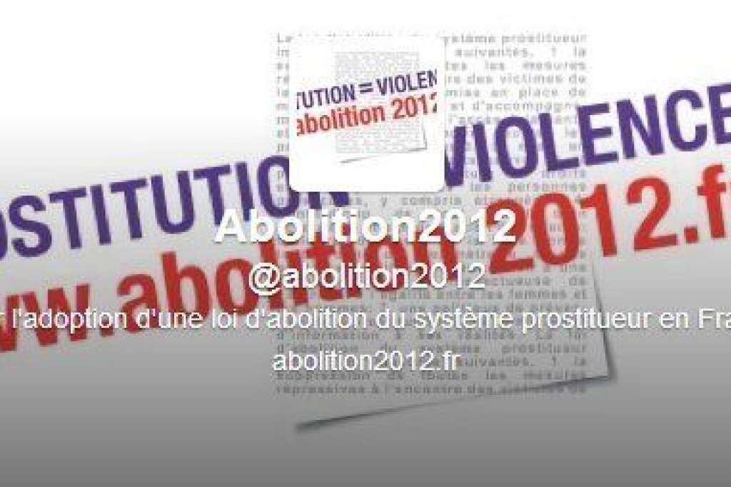 Abolition 2012, une large alliance transpartisane - Politiques (Claude Bartolone, Harlem Désir, Philippe Goujon, Benoit Hamon, Marie-George Buffet...) et associations (Osez le féminisme, Mouvement du Nid, Chiennes de garde...), ils sont des centaines à se prononcer en faveur de l'abolition du système prostitutionnel. "En payant pour obtenir un rapport sexuel, <a href="http://www.abolition2012.fr/" target="_blank">le client impose sa volonté au mépris de l'autre et de son désir</a>", écrivent-ils.