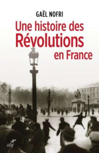 Une histoire des révolutions en France