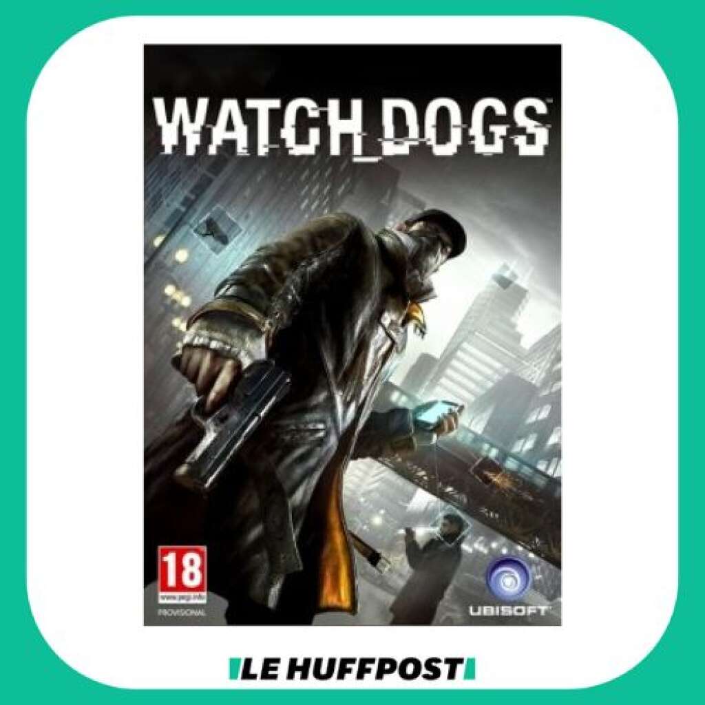Watch Dogs - LE HUFFPOST