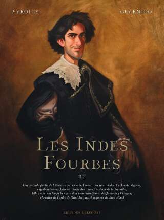 Les Indes Fourbes, Ayroles & Guarnido (Delcourt)