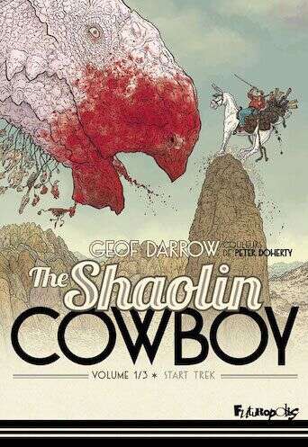 Geof Darrow - The Shaolin Cowboy - Ed. Futuropolis