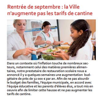In the magazine of the city of Caudebec-lès-Elbeuf (Seine-Maritime), the municipality defends the choice to reduce the portions served to children in school canteens in the heart of a period of inflation.